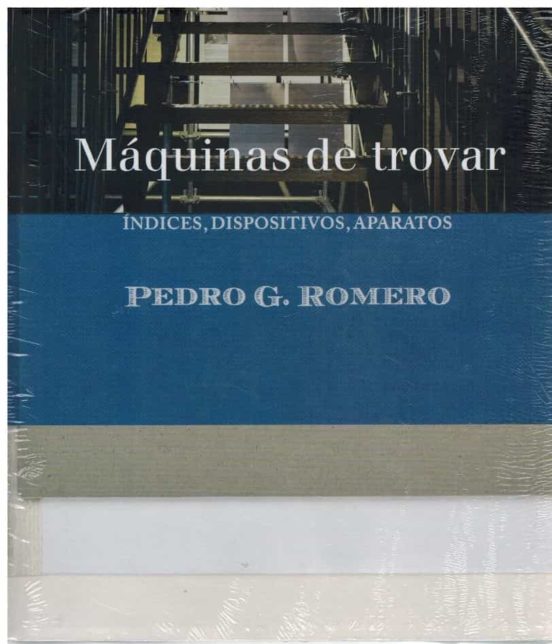 Máquinas De Trovar. Indices Dispositivos Aparatos