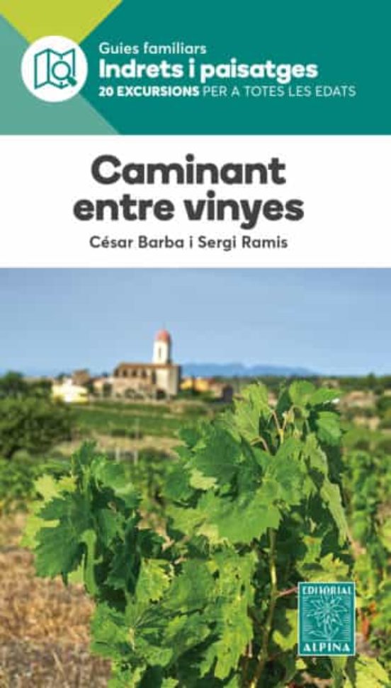 Caminant Entre Vinyes