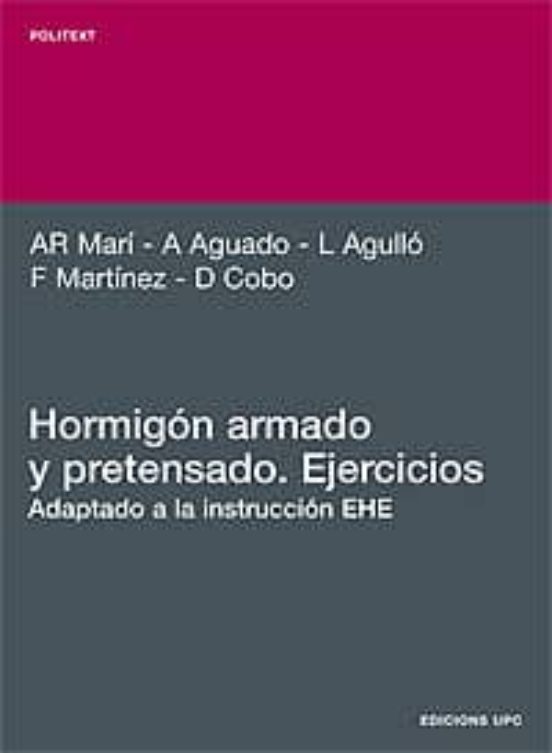 Hormigon Armado Y Prensado: Ejercicios