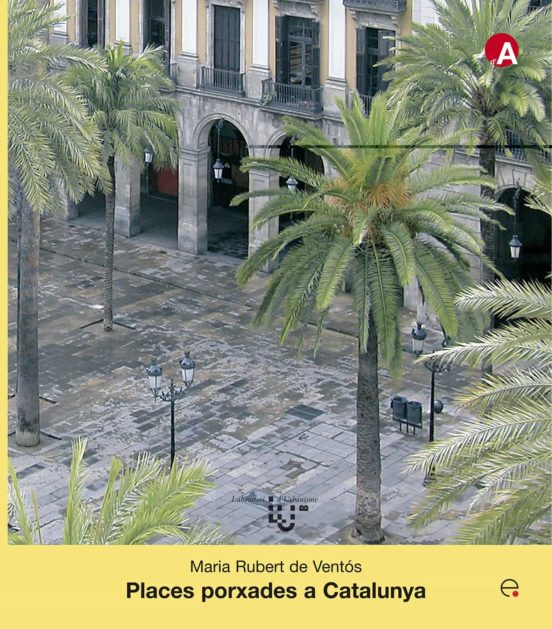 Places Porxades A Catalunya