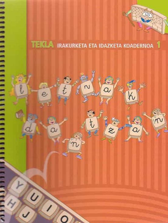 Tekla Irakurketa Eta Idazketa Koadernoa 1