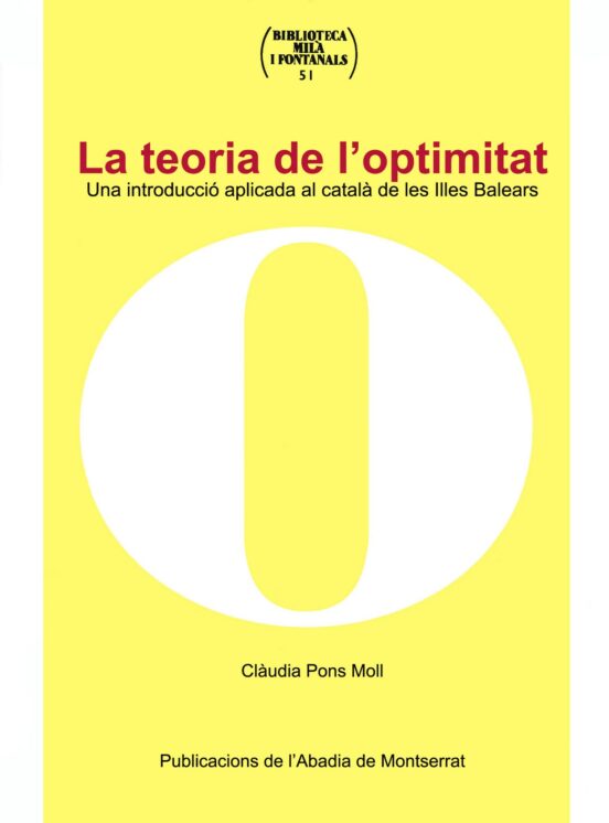 Teoria De Loptimitat: Una Introduccio Aplicada Al Catala De Les Illes