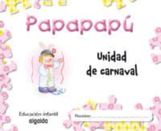 Papapapú 5 Años. 2º Trimestre