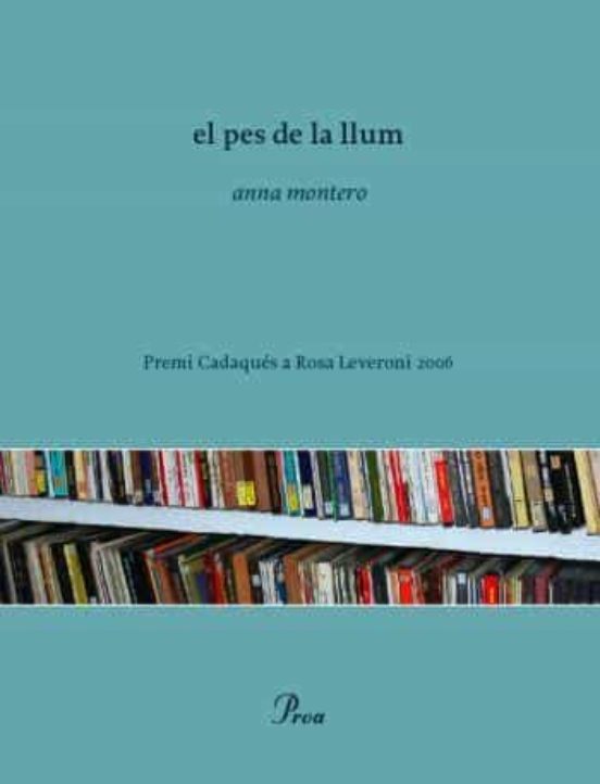 El Pes De La Llum