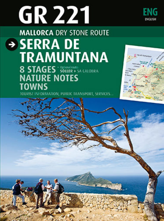 Gr 221; Serra De Tramuntana: Mallorca Ruta De Pedra En Sec