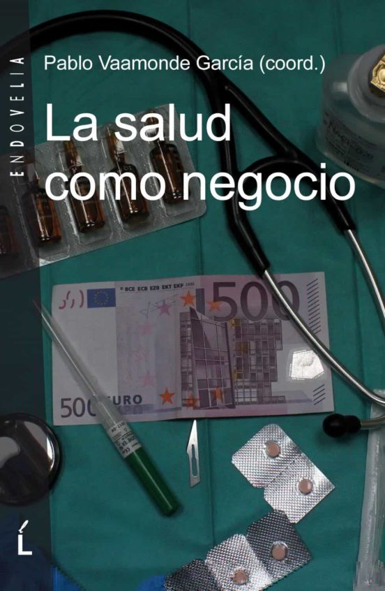 A Saúde Como Negocio