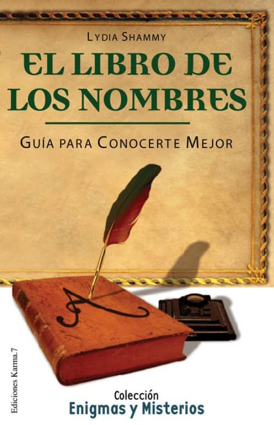 Libro De Los Nombres: Guia Para Conocerte Mejor