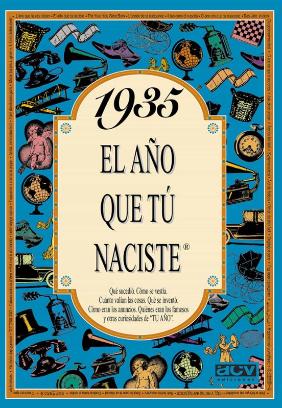1935 El Año Que Tú Naciste