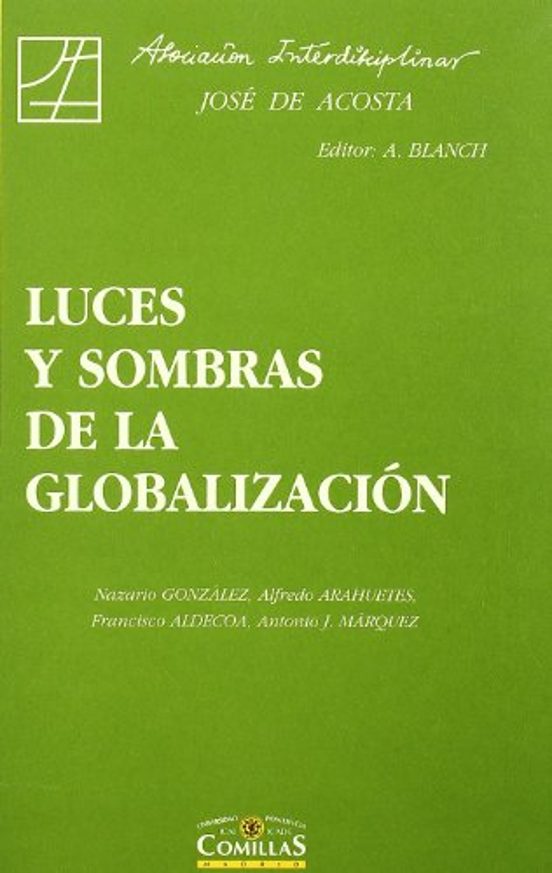 Luces Y Sombras De La Globalización
