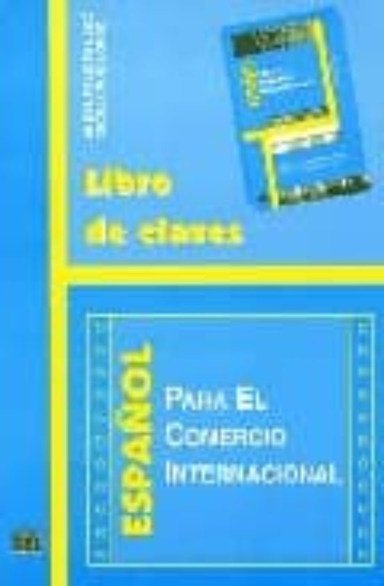 Español Para El Comercio Internacional: Libro De Claves