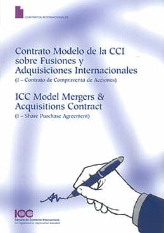 Contrato Modelo De La Cci Sobre Fusiones Y Adquisiciones Internacional