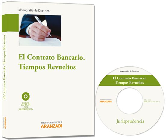 El Contrato Bancario. Tiempos Revueltos