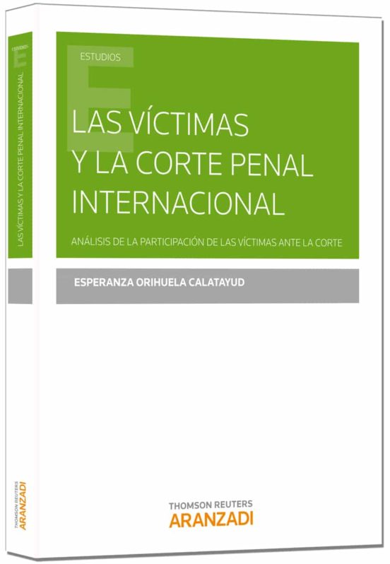 Las Víctimas Y La Corte Penal Internacional