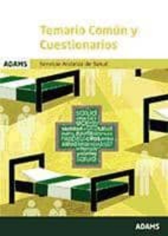Temario Comun Y Cuestionarios: Servicio Andaluz De Salud