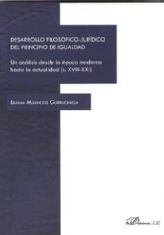 Desarrollo Filosófico-jurídico Del Principio De Igualdad