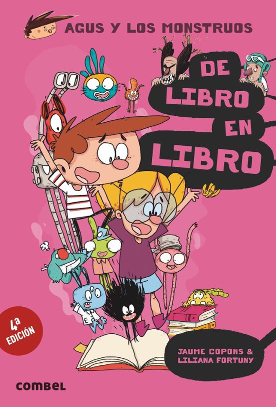 Agus Y Los Monstruos 6 : De Libro En Libro