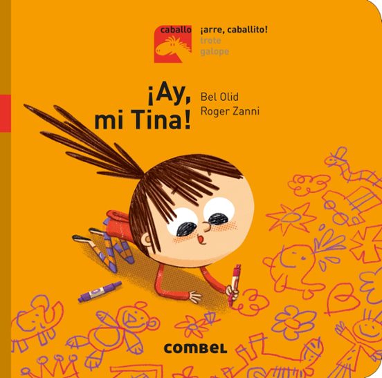 ¡arre Caballito! ¡ay Mi Tina!