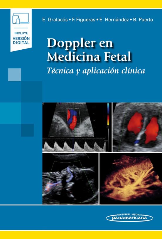 Doppler En Medicina Fetal. Técnicas Y Aplicaciones Clínicas