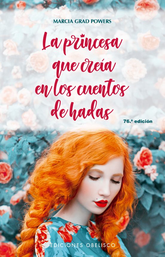 La Princesa Que Creía En Los Cuentos De Hadas