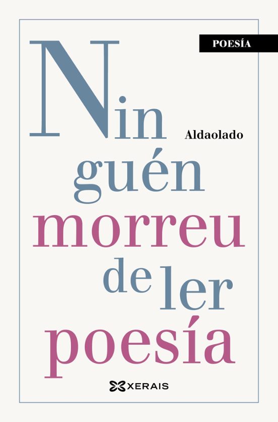 Ninguén Morreu De Ler Poesía