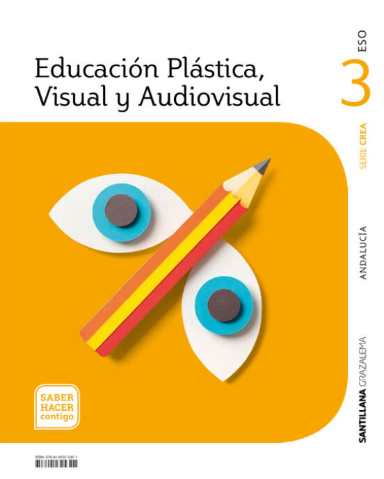 Plástica 3º Eso Andalucía Saber Hacer Contigo