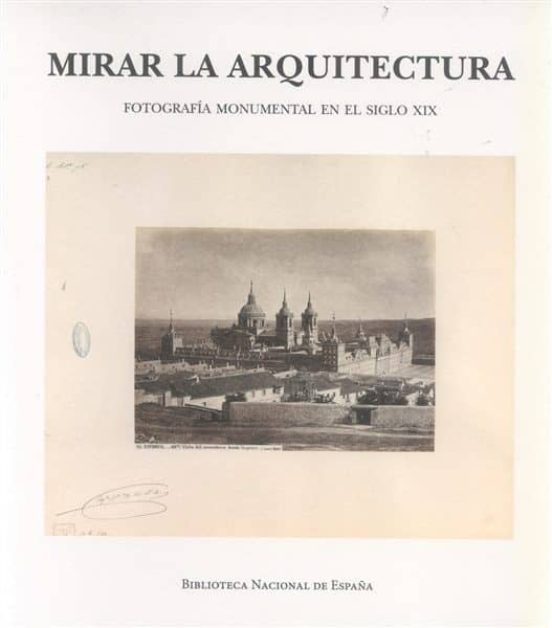 Mirar La Arquitectura