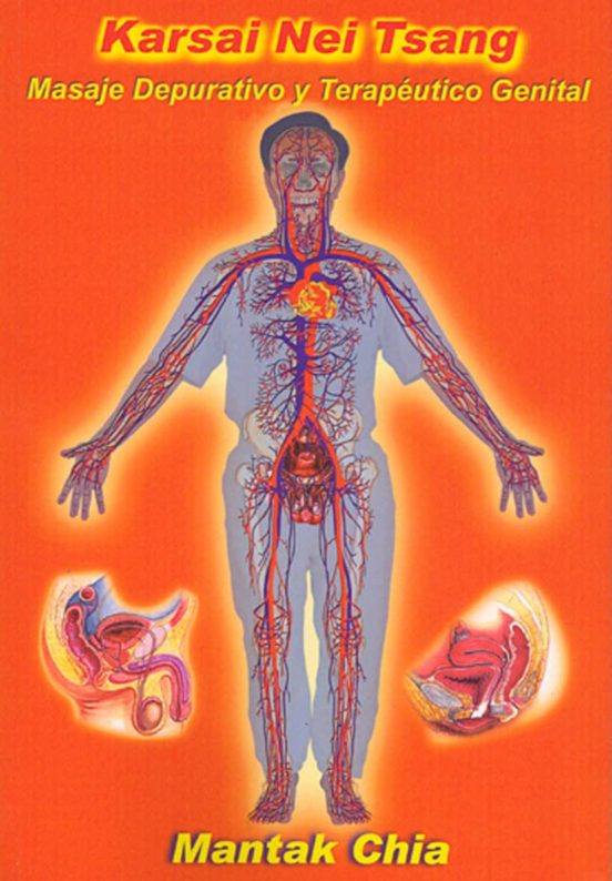 Karsai Nei Tsang: Masaje Depurativo Y Terapeutico Genital