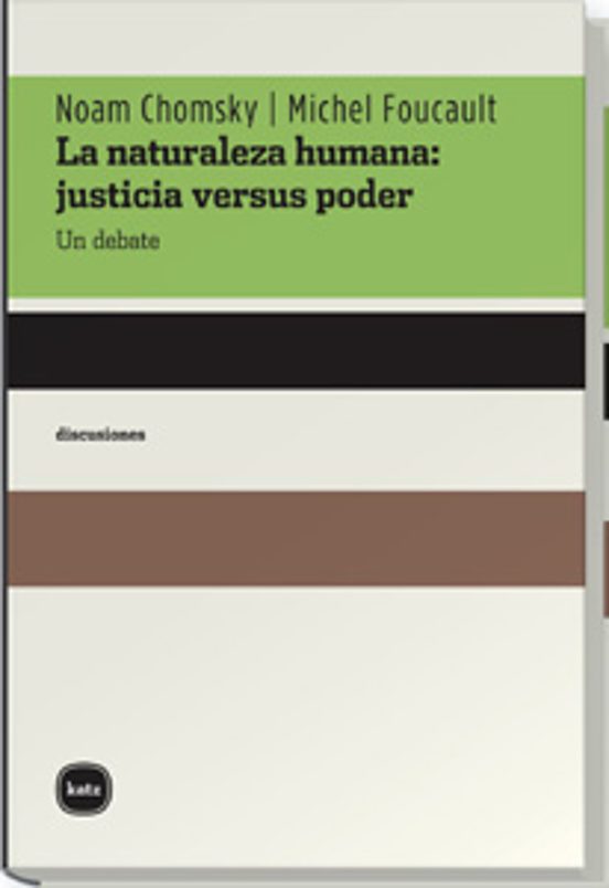 La Naturaleza Humana: Justicia Versus Poder
