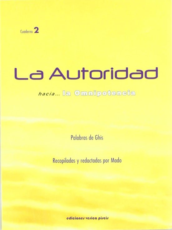La Autoridad: Hacia La Omnipotencia
