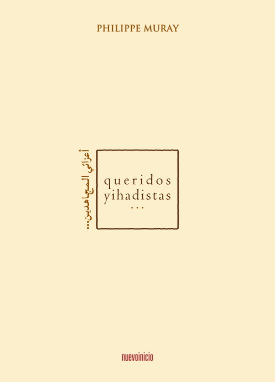 Queridos Yihadistas…