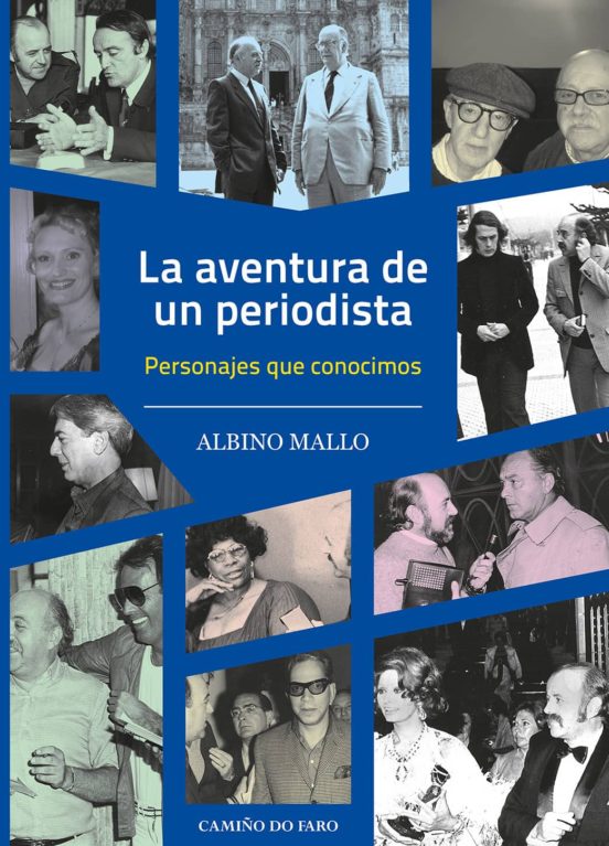 La Aventura de un Periodista: Personajes Que Conocimos