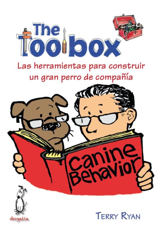 The Toolbox. Las Herramientas Para Construir Un Gran Perro De Com Pañí