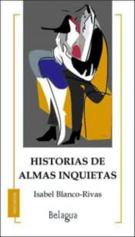 Historias De Almas Inquietas