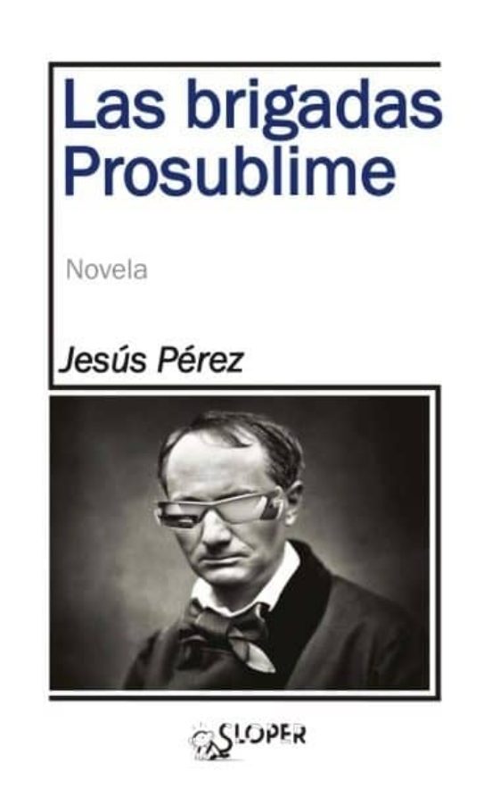 Las Brigadas Prosublime