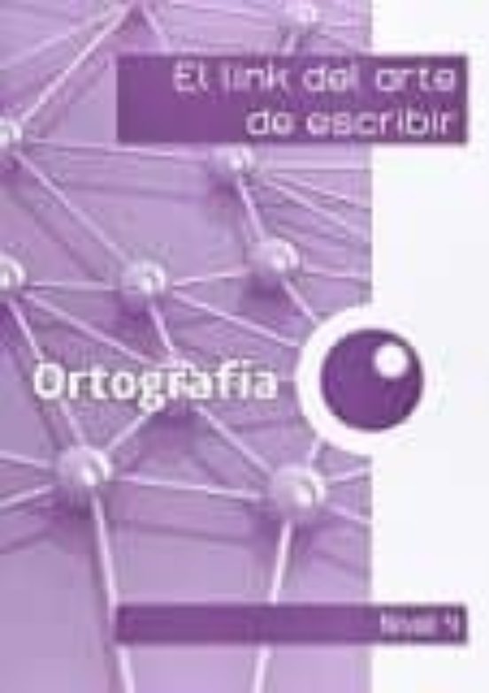 El Link De La Ortografía 4º Educacion Primaria