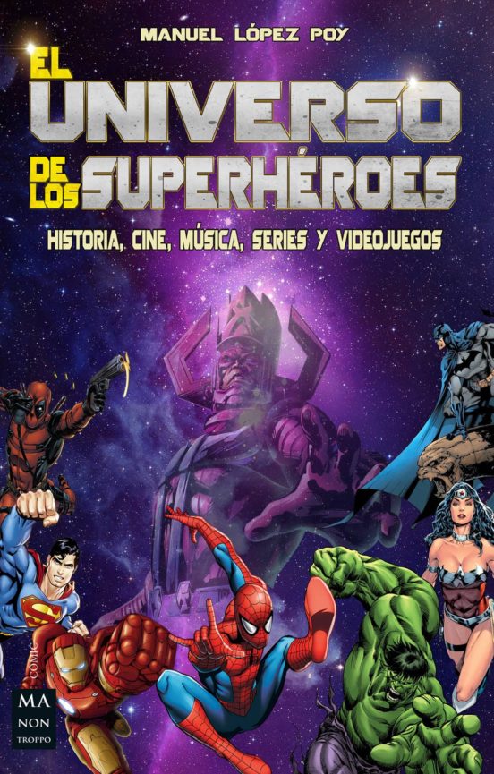 El Universo De Los Superhéroes