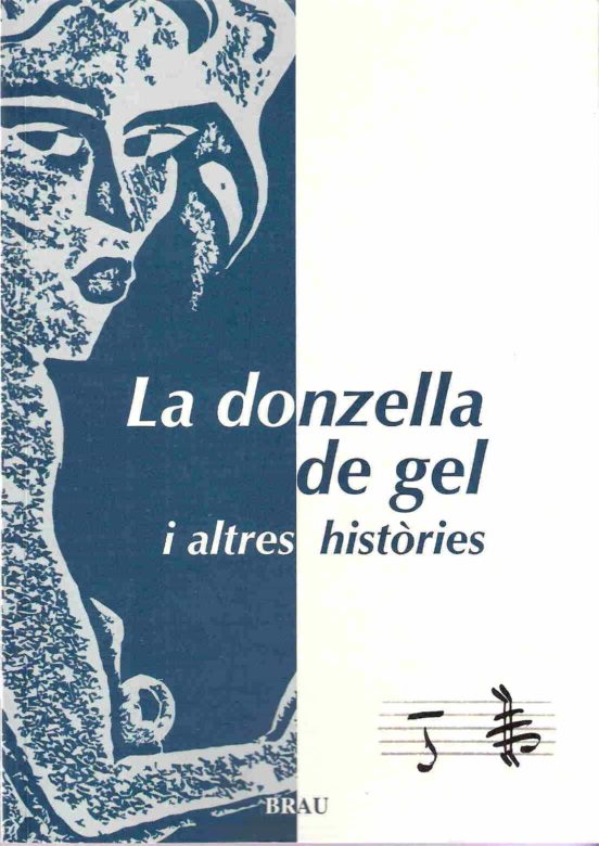 La Donzella De Gel I Altres Històries