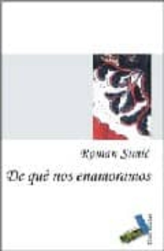 De qué nos enamoramos
