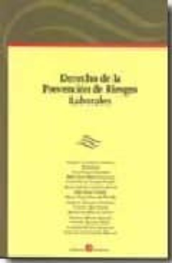 Derecho De La Prevencion De Riesgos Laborales