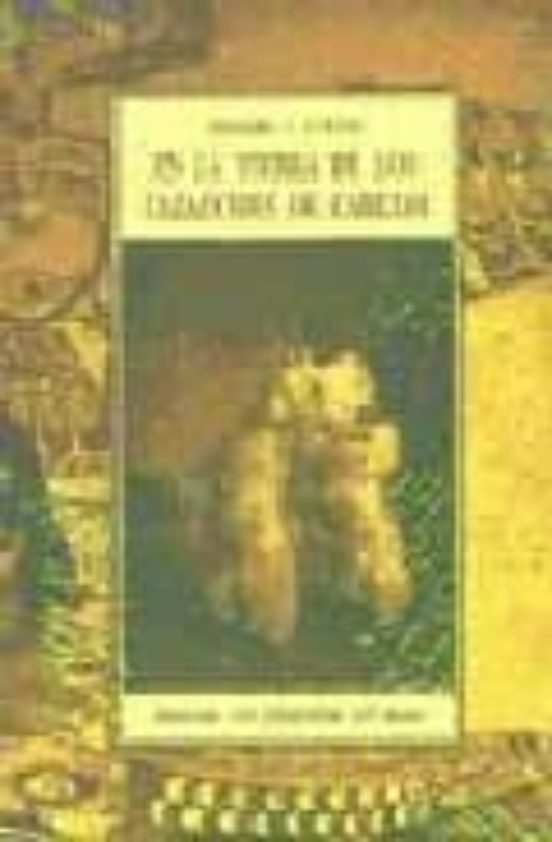 En La Tierra De Los Cazadores De Cabezas