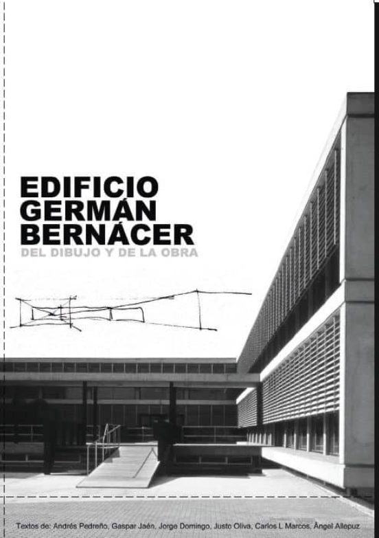 Edificio German Bernacer: Del Dibujo Y De La Obra