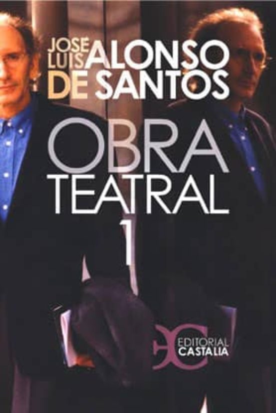 Obra teatral. Tomo I
