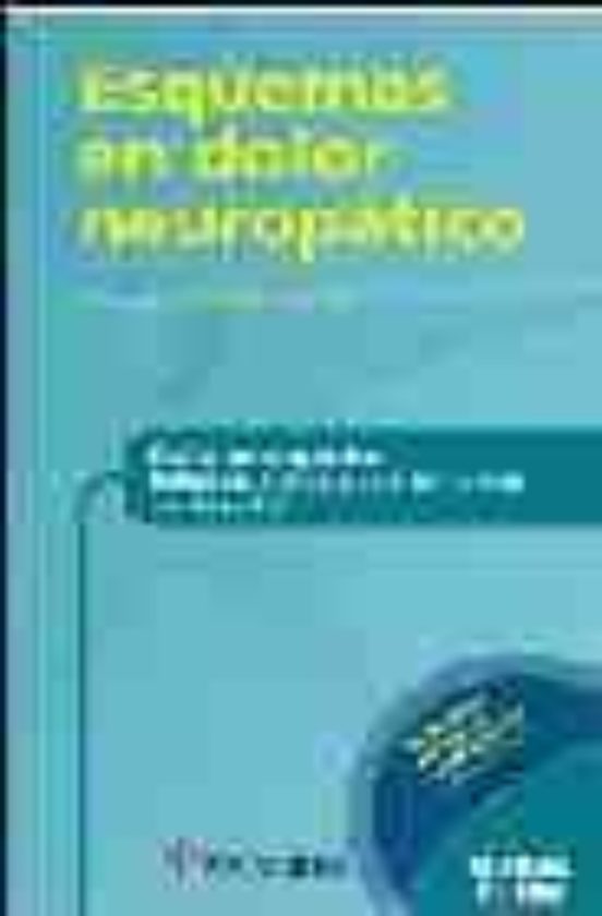 Esquemas En Dolor Neuropatico: Dolor Neuropatico: Definicion Fis Iopat