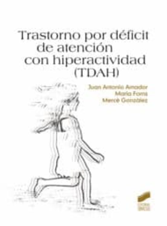 Transtorno por Deficit de Atencion con Hiperactividad