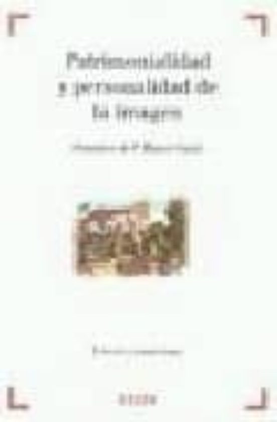 Patrimonialidad Y Personalidad De La Imagen