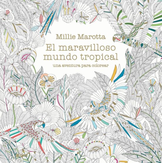 El Maravilloso Mundo Tropical