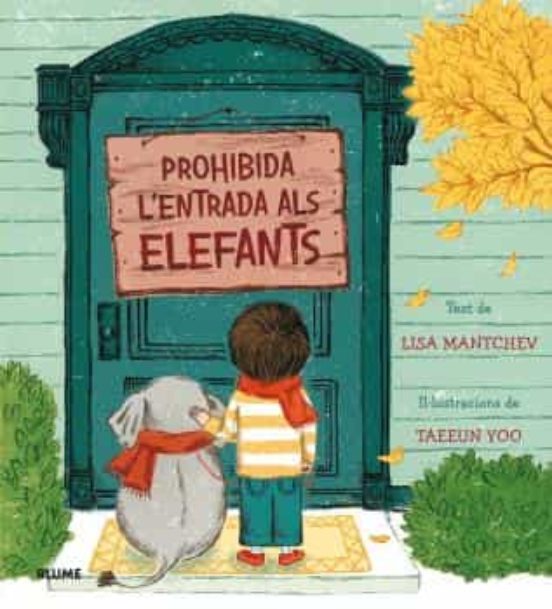 Prohibida L Entrada Als Elefants