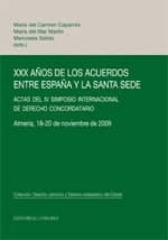 Xxx Años De Los Acuerdos Entre España Y Las Santa Sede