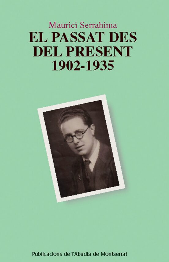 El Passat des del Present