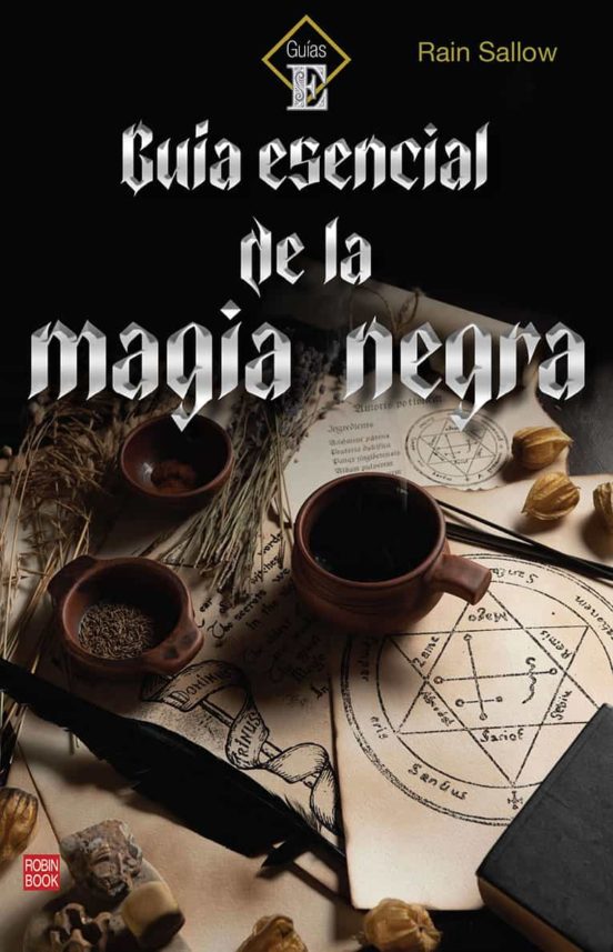 Guía Esencial De La Magia Negra